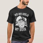 Christmas In July Hipster Santa Ho Ho Hold My Beer T-Shirt (Vorderseite)