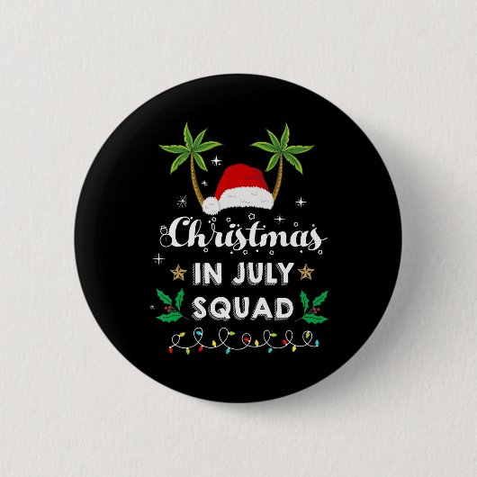 Christmas In July Squad Funny Summer Xmas Santa Ha Button (Vorderseite)