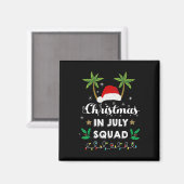 Christmas In July Squad Funny Summer Xmas Santa Ha Magnet (Vorderseite/Rückseite)