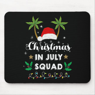 Christmas In July Squad Funny Summer Xmas Santa Ha Mousepad
