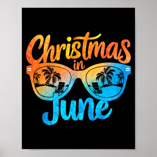 Christmas In June Sungles Funny Summer Vacation Poster (Vorne)