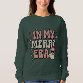 Christmas in My Merry Era Cute Groovy Xmas Sweatshirt (Vorderseite)
