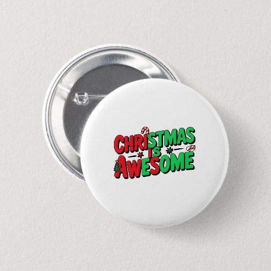 Christmas Is Awesome Digital Art Design Button (Vorne & Hinten)