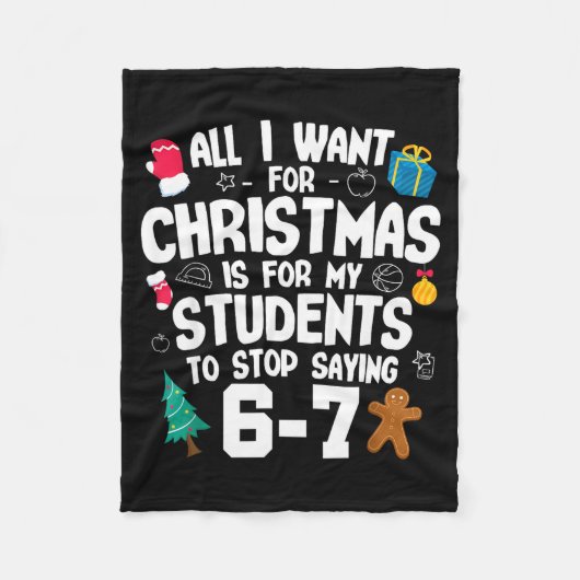 Christmas Is My Students To Stop Saying 67 _ Aweso Fleecedecke (Vorderseite)