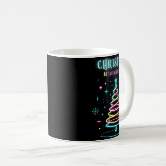 Christmas Is Totally Rad Xmas Tree Lights Party Te Kaffeetasse (VorderseiteRechts)