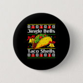 Christmas Jingle Bells Taco Shells Funny Family Ug Button (Vorderseite)