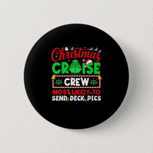 Christmas-Kreuzfahrt-Besatzung, die am wahrscheinl Button