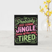 Christmas Lights Probably Just Gonna Jingle Some O Karte (Gelbe Blume)