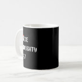 Christmas List Nice Naughty 6 7 Funny Six Seven Me Kaffeetasse (Vorderseite Links)