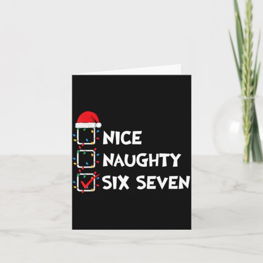 Christmas List Nice Naughty Six Seven Meme 67 6 7 Karte (Vorderseite)