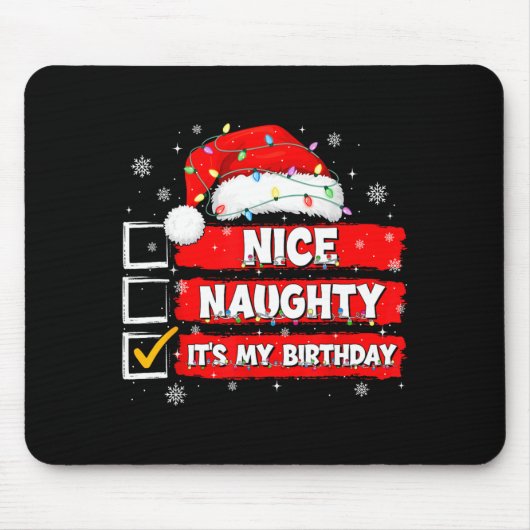 Christmas List Santa Claus Nice Naughty It's My Bi Mousepad (Vorne)