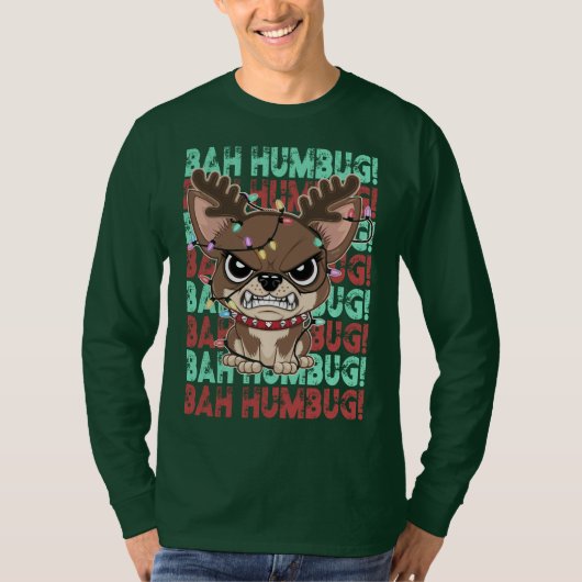 CHRISTMAS - LOCO CHIHUAHUA - BAH HUMBUG! T-Shirt (Vorderseite)