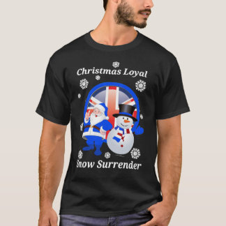 Christmas Loyal Snow Surrender Klassischer T - Shi T-Shirt