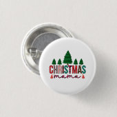 Christmas Mama Button (Vorne & Hinten)