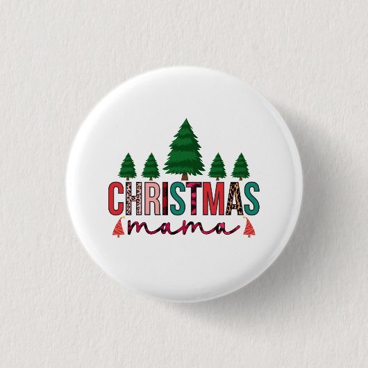Christmas Mama Button (Vorderseite)