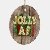 Christmas Marquee Jolly AF Keramik Ornament (Rechts)
