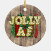 Christmas Marquee Jolly AF Keramik Ornament (Hinten)