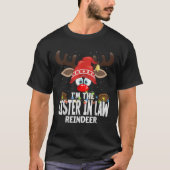 Christmas Matching I m The Sister In Law Reindeer T-Shirt (Vorderseite)