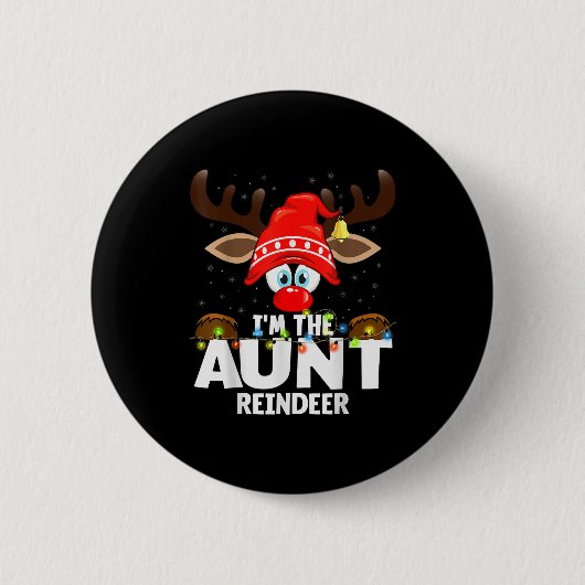Christmas Matching I'm The Aunt Reindeer  Button (Vorderseite)