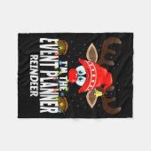 Christmas Matching I'm The Event Planner Reindeer  Fleecedecke (Vorderseite (Horizontal))