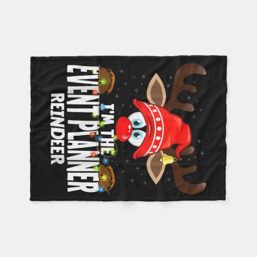 Christmas Matching I'm The Event Planner Reindeer  Fleecedecke (Vorderseite (Horizontal))