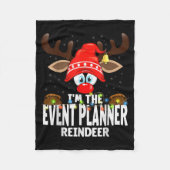 Christmas Matching I'm The Event Planner Reindeer  Fleecedecke (Vorderseite)