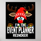 Christmas Matching I'm The Event Planner Reindeer  Poster (Vorne)