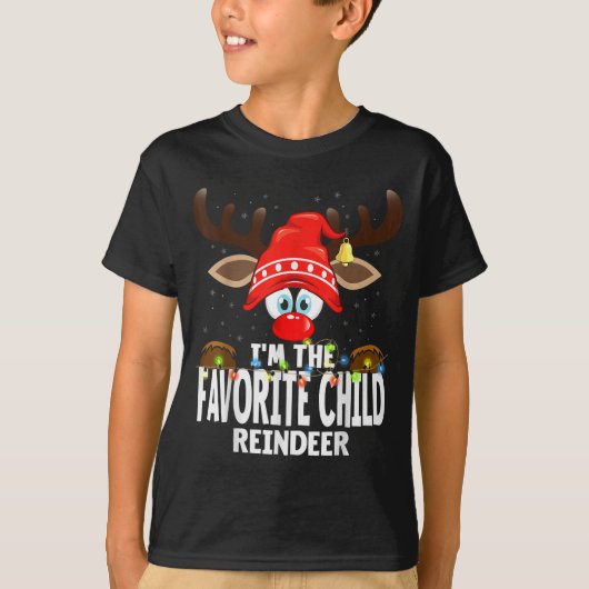 Christmas Matching I'm The Favorite Child Reindeer T-Shirt (Vorderseite)