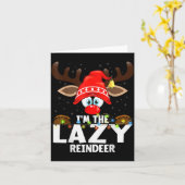 Christmas Matching I'm The Lazy Reindeer  Karte (Gelbe Blume)
