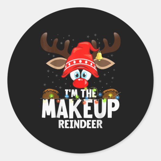 Christmas Matching I'm The Makeup Reindeer Runder Aufkleber (Vorderseite)