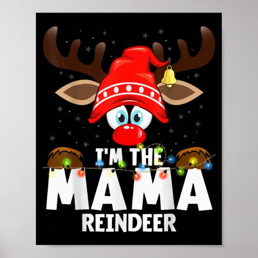 Christmas Matching I'm The Mama Reindeer Poster (Vorne)
