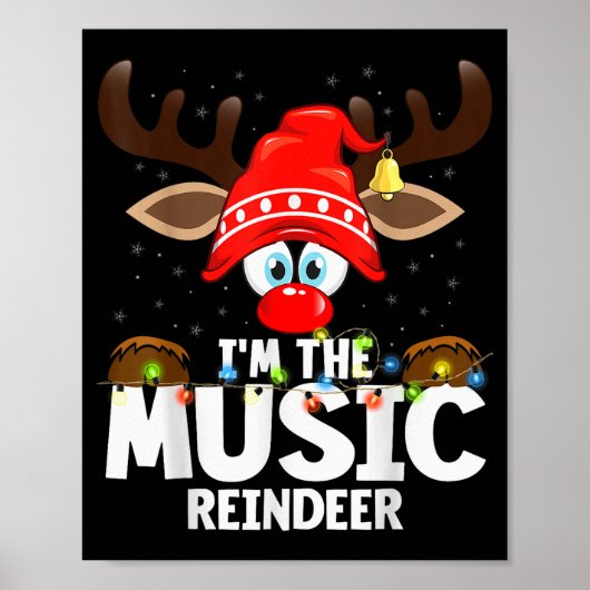 Christmas Matching I'm The Music Reindeer Poster (Vorne)