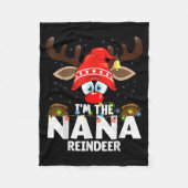 Christmas Matching I'm The Nana Reindeer  Fleecedecke (Vorderseite)