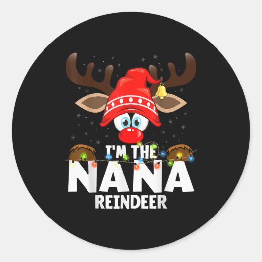 Christmas Matching I'm The Nana Reindeer Runder Aufkleber (Vorderseite)