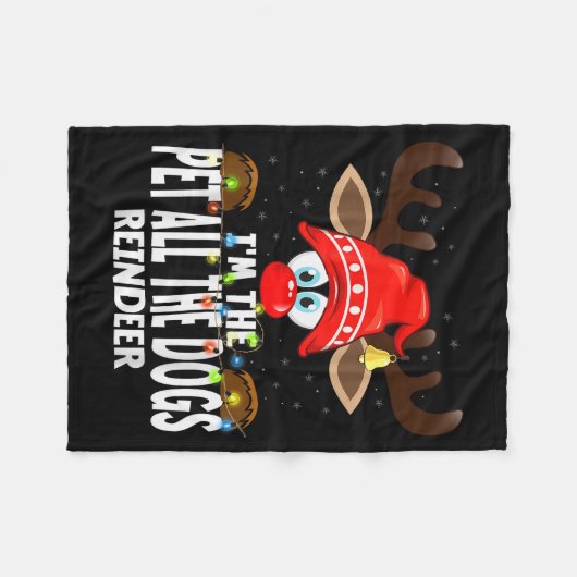 Christmas Matching I'm The Pet All The Dogs Reinde Fleecedecke (Vorderseite (Horizontal))