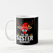 Christmas Matching I'm The Sister Reindeer  Kaffeetasse (Links)