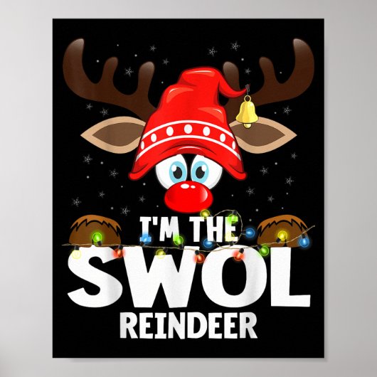 Christmas Matching I'm The Swol Reindeer Poster (Vorne)