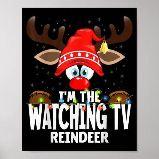 Christmas Matching I'm The Watching Tv Reindeer Poster (Vorne)
