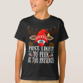 Christmas Matching Most Likely To Peek All The Pjs T-Shirt (Vorderseite)