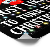 Christmas Matching Most Likely To Turn Up Xmas Mus Poster (Ecke)