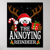 Christmas Matching The Annoying Reindeer Family Poster (Vorne)