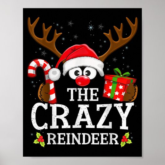 Christmas Matching The Crazy Reindeer Family Poster (Vorne)