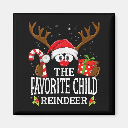 Christmas Matching The Favorite Child Reindeer Fam Magnet (Vorne)