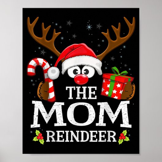 Christmas Matching The Mom Reindeer Family Poster (Vorne)
