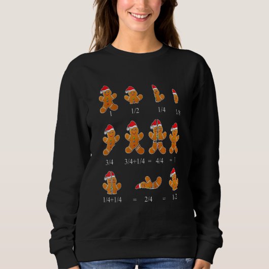 Christmas Math Teacher Fraction Gingerbread Cookie Sweatshirt (Vorderseite)