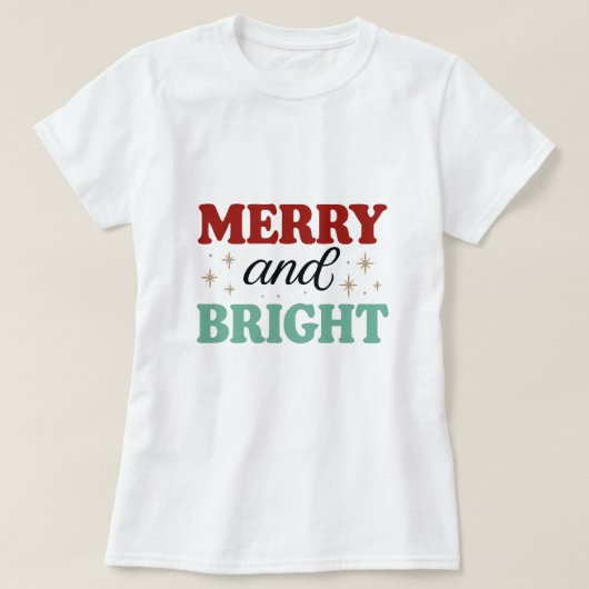 christmas merry and bright pink red modern font T- T-Shirt (Design vorne)