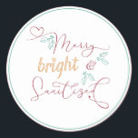Christmas Merry Bright und Sanitized Runder Aufkleber<br><div class="desc">Leichte Anpassung von Merry & Bright Weihnachten Sprichwort für die Coronavirus Saison. Dieses elegante und minimalistische Typografie-Design liest "Merry Bright & Sanitized" und ist mit festlichen Heiligen,  Lieben Herzen und einem strahlenden Stern in Rot Grün und Gold dekoriert.</div>