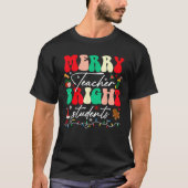 Christmas Merry Lehrer Bright Schüler Funny Teac T-Shirt (Vorderseite)