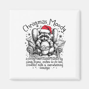 Christmas Moody Funny Raccoon Foody Christmas Racc Magnet