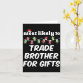 Christmas Most Likely Trade Brother Xmas Matching Karte (Gelbe Blume)
